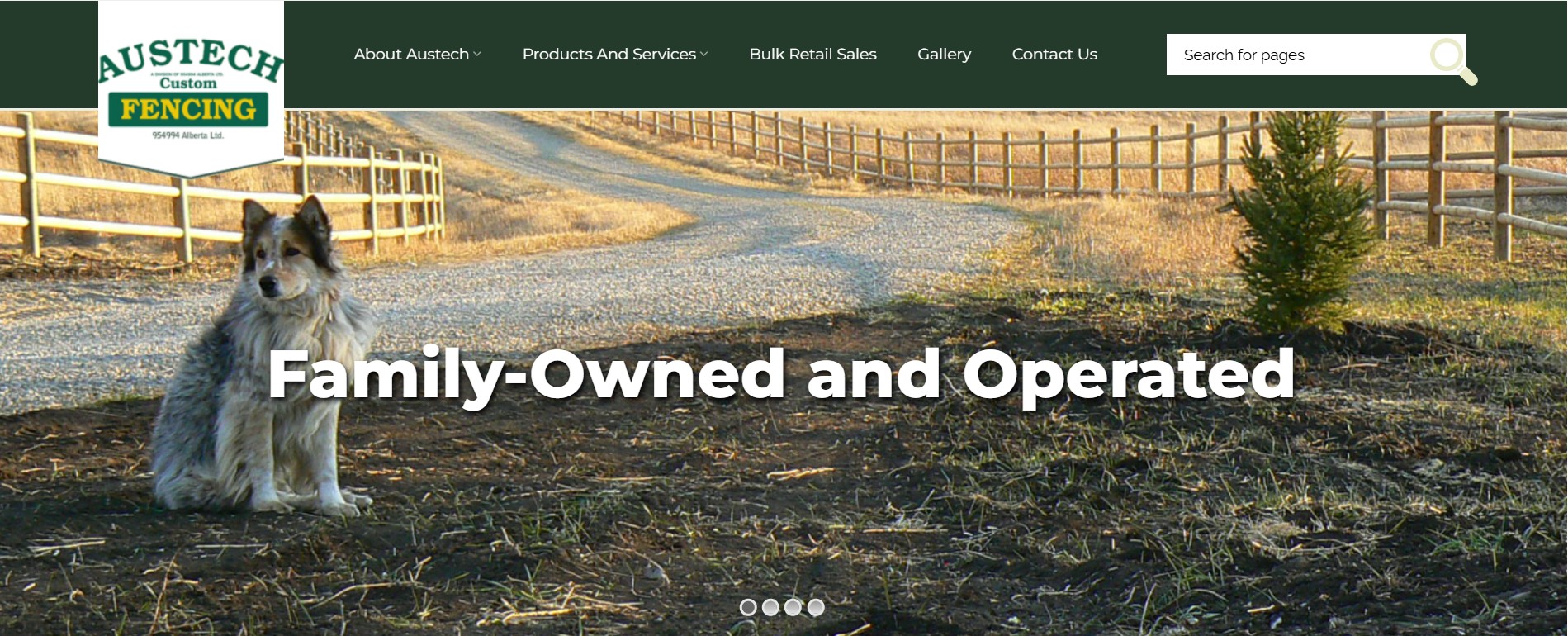 Austech Custom Fencing website: a dog beside a gravel road and a fence, with the words Family-Owned and Operated.
